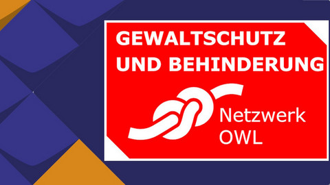 Gewaltschutz und Behinderung - Netzwerk OWL