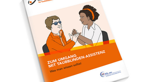Titel der Broschüre Zum Umgang mit Taubblindenassistenz