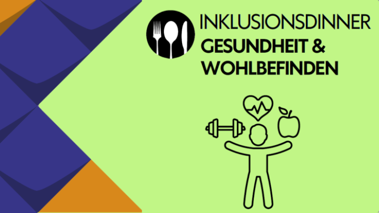 Inklusionsdinner Gesundheit und Wohlbefinden
